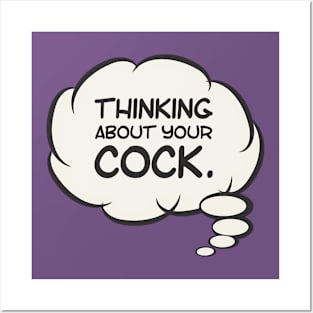 Thinking (Cock) Posters and Art